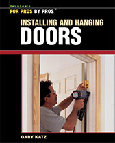 Installing and Hanging Doors